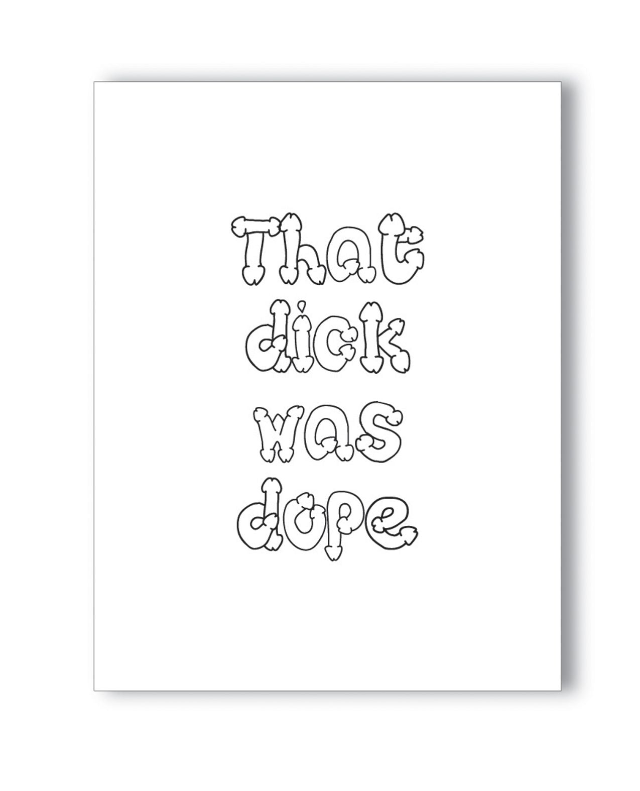 Naughty Kards Dope Dick Card