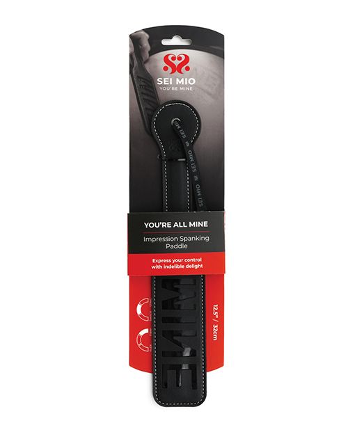 Sei Mio You're All Mine Impression Spanking Paddle