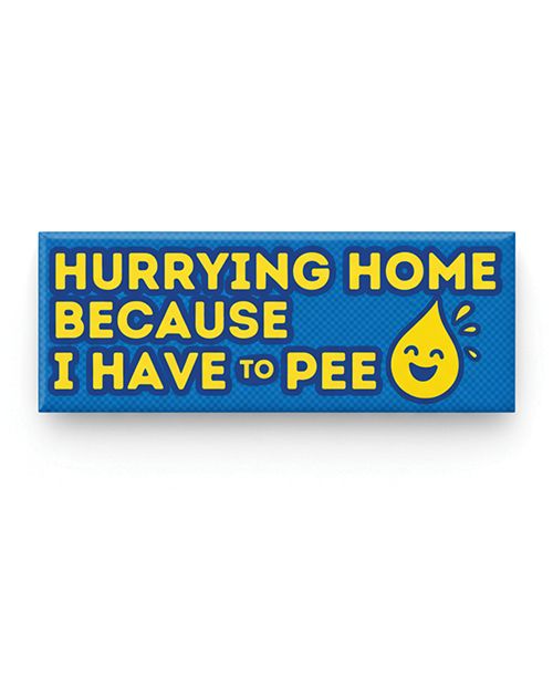Sleazy Greetings I have To Pee Car Magnet