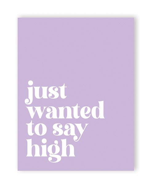 420 Greetings Saying High 420 Greeting Card