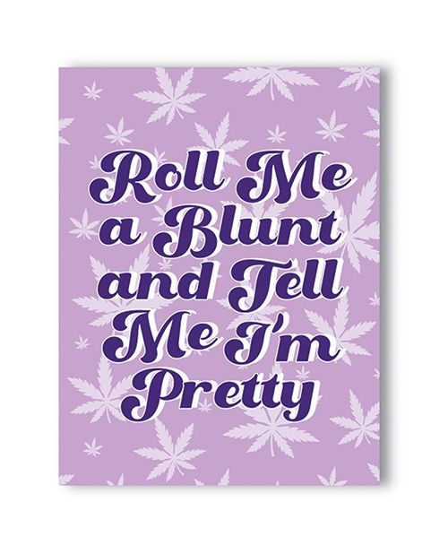 Kush Kards Roll Me a Blunt 420 Greeting Card