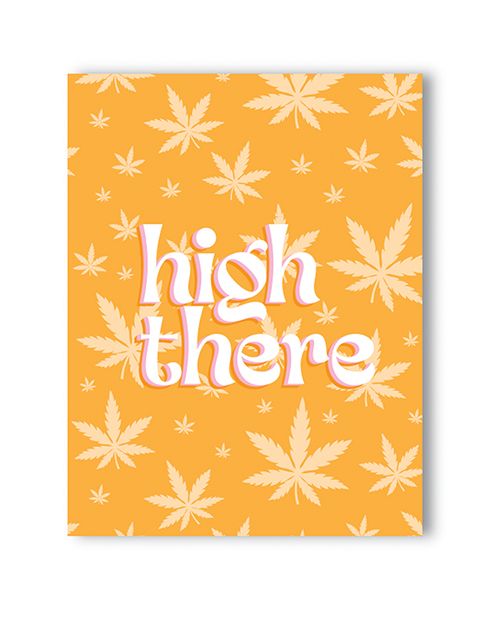 Kush Kards High There Greeting Card