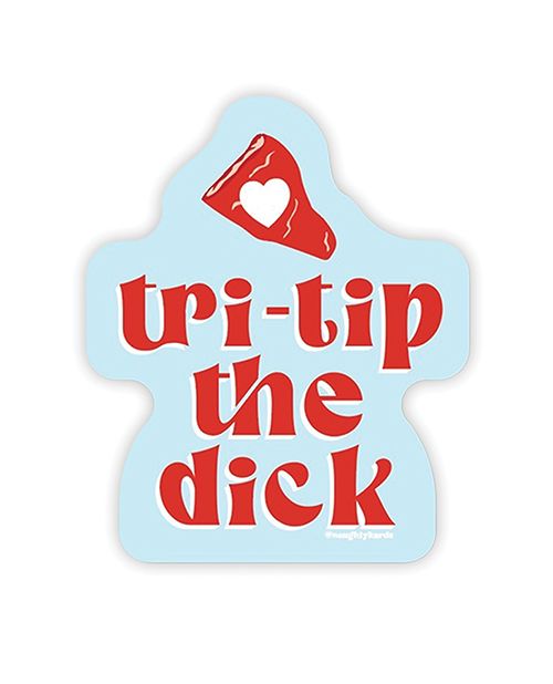 Kush Kards Tri-Trip The Dick Sticker