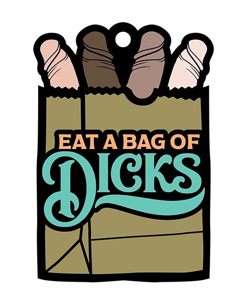 Wood Rocket Eat A Bag Of Dicks Air Freshener